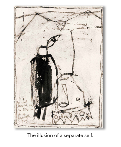 The illusion of a separate self drawing.